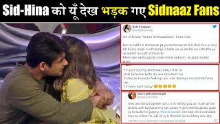 Sidnaaz Fans Angry On Sidharth Seeing His Closeness with Hina Khan Sidnaaz Fans Reaction Final Cut [upl. by Eppillihp]