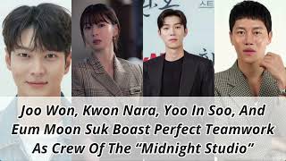 Joo Won Kwon Nara Yoo In Soo And Eum Moon Suk Boast Perfect Teamwork As Crew in “Midnight Studio” [upl. by Nezah]