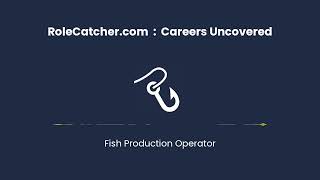 Fish Production Operator  Careers Uncovered [upl. by Kostival]