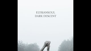 Dark Descent Anorexia Nervosa  ElysianSoul [upl. by Cigam66]