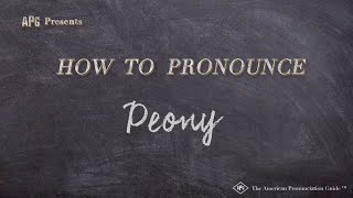 How to Pronounce Peony Real Life Examples [upl. by Appolonia]