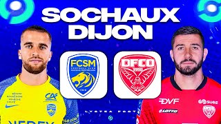 🔴 SOCHAUX  DIJON 🔴 SOCHAUX veut la L1 DIJON la L2  fcsm vs dfco LIGUE 2 J33 L2 Direct Live Talk [upl. by Attaynik]