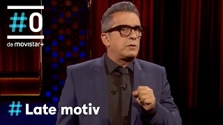 Late Motiv Se acabaron los puentes  Monólogo LateMotiv229  0 [upl. by Elidad944]