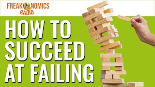 561 How to Succeed at Failing Part 1 The Chain of Events  Freakonomics Radio [upl. by Edgar]