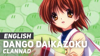 Clannad  quotDango Daikazokuquot Ending  ENGLISH ver  AmaLee [upl. by Jaclyn]