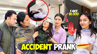 Fake Accident Prank With My Family 😱 Sara Ghr Gnda krdia 🤣  Mama Gusaa Hogain 😭 Sistrology [upl. by Ameehs802]