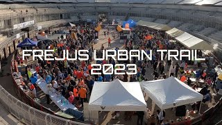 Vidéo officielle Fréjus Urban Trail 2023 [upl. by Yelsgnik]