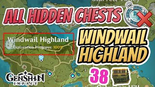 ALL HIDDEN WINDWAIL HIGHLANDS CHESTS  GET 100 EXPLORATION QUICK  Genshin Impact [upl. by Nerej908]