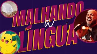 MALHANDO A LÍNGUA Pokémon Secador e 600 quotpeissoasquot [upl. by Ahsasal90]