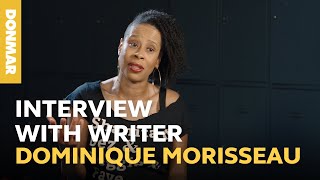 Interview with writer Dominique Morisseau  Donmar Warehouse [upl. by Eille428]