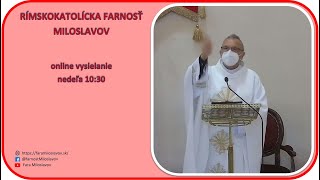 18052023  PRIKÁZANÁ SLÁVNOSŤ Nanebovstúpenie Pána  Farnosť Miloslavov [upl. by Idoj782]