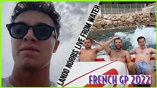 LANDO NORRIS LIVE ON THE WATER MONACO RACE NEXT WEEK FRANCE 2022 [upl. by Ordway422]