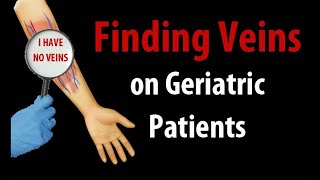 Help I Cant Find Veins on Geriatric Patients [upl. by Lali]