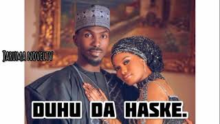 duhu da haske hausa Novel part 1 [upl. by Godewyn]