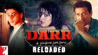 Darr Reloaded  Shah Rukh Khan Juhi Chawla Sunny Deol Anupam Kher Tanvi Azmi  Yash Chopra [upl. by Eilitan]