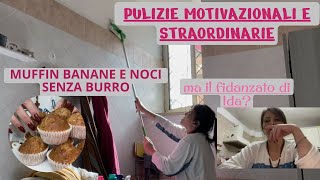 Pulizie motivazionali e straordinarie Muffin banane e noci senza burro ma il fidanzato di Ida [upl. by Balf]