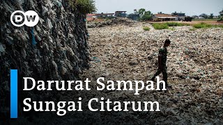 Sungai Citarum Bisa Bebas Plastik Bagaimana Caranya [upl. by Eynttirb]