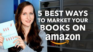 How to MARKET Your SelfPublished Books on Amazon KDP [upl. by Brost]