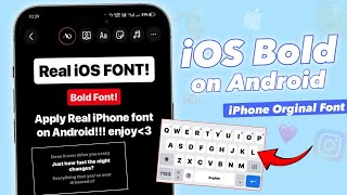 How To Get iOS Bold Font On Android  iPhone Font For Android Working [upl. by Ettenirt]