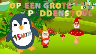 Op een grote paddenstoel en veel meer  Kids Songs [upl. by Ybbor252]