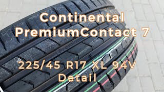 Continental PremiumContact 7 22545 R17 XL 94V [upl. by Cordey]