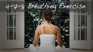 How To Perform the 478 Breathing Exercise  Andrew Weil MD [upl. by Chin51]