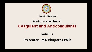 Medicinal Chemistry II  Coagulant and Anticoagulants  AKTU Digital Education [upl. by Eneli61]