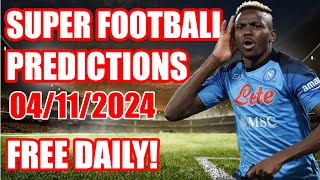 FOOTBALL PREDICTIONS MONDAY 04112024SOCCER PREDICTIONSBETTING TIPSsportsbettingtips football [upl. by Nomae]