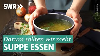 Suppe Brühe Eintopf – lecker und gesund I Marktcheck SWR [upl. by Sidoney]