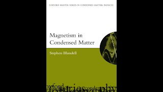 Magnetism in Condensed Matter  Lecture 023  Stefen Blundell [upl. by Annahtur140]