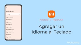 Agregar un Idioma al Teclado  Xiaomi Android 14  HyperOS 1 [upl. by Haerdna]