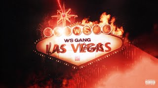 WS GANG  LAS VEGAS [upl. by Mazel]