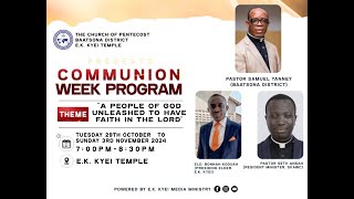 Communion Week Program  Day 2 [upl. by Weston118]