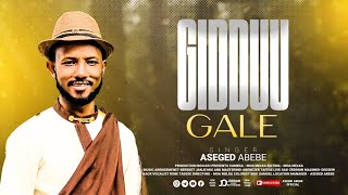 GIDDUU GALE Asegid Ababa Faarfanaa Afaan Oromoo New Afaan Oromoo Gospel Song 20172024 [upl. by Ayor]