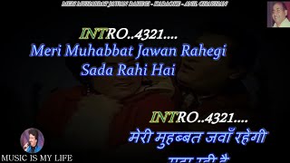 Meri Muhabbat Jawan Rahegi Karaoke With Scrolling Lyrics Eng amp हिंदी [upl. by Aicaca]