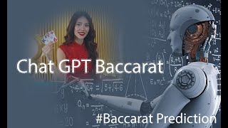 ChatGPT analyzes Baccarat data to predict a win rate of 9999 baccarat baccaratstrategy [upl. by Ailekat]