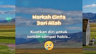 Warkah Cinta Dari Allah [upl. by Ennirak]