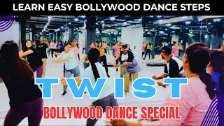 Bollywood Dance Class  TWIST  Bollywood Dance Special  Learn Easy Bollywood Dance Steps [upl. by Holly]