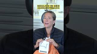 Neulich in der ZahnarztpraxisðŸ˜‚ unglaublich [upl. by Lienad756]