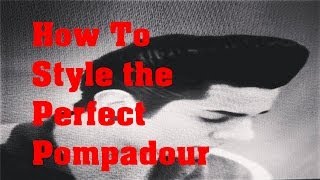 Pompadour Hairstyle For Men [upl. by Lubbock]