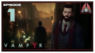 Lets Play Vampyr With CohhCarnage  Episode 1 [upl. by Zalucki]