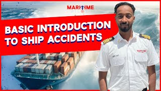 Types of ships Basic introduction to ship accidents [upl. by Gapin227]