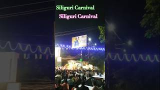 Siliguri Carnival [upl. by Ihel]