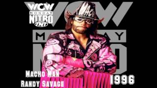 Macho Man Randy Savage  WCW Theme 1996 [upl. by Larual]