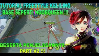 TUTORIAL FREESTYLE FANNY KELILING BASE KITA SEPERTI DWI WOII SEASON 17 PART 2  MLBB INDONESIA [upl. by Aleiram]