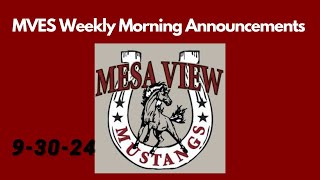 MVES Weekly Morning Announcements 93024 [upl. by Zacherie]