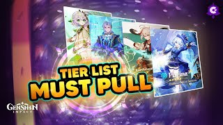 🏆TIER LIST de MUST PULL  TOP 10 MEJORES PERSONAJES de GenshinImpact [upl. by Kcirdek]