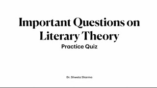 Literary Criticism Quiz  NET SET JRF  Dr Shweta Sharma [upl. by Arrakat]