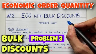 2 Economic Order Quantity EOQ with Bulk Discount  Problem 3  Material Cost  By Saheb Academy [upl. by Aridaj329]