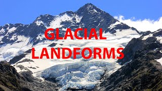 Landforms made by Glacial Erosion [upl. by Yrrak]